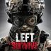 Left To Survive