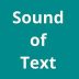 Sound Of Text