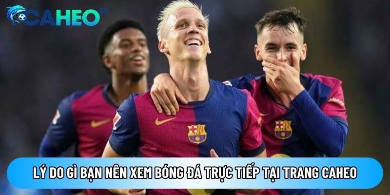 Caheotvttbd.org Trang Truc Tiep Cac Tran Bong Chat Luong Cao 2
