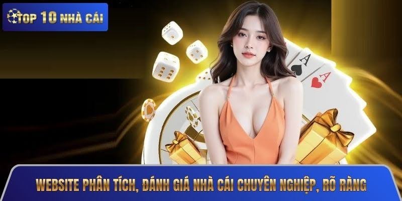 Top10nhacai.co.uk Danh Gia Top Nha Cai Uy Tin Khach Quan 3