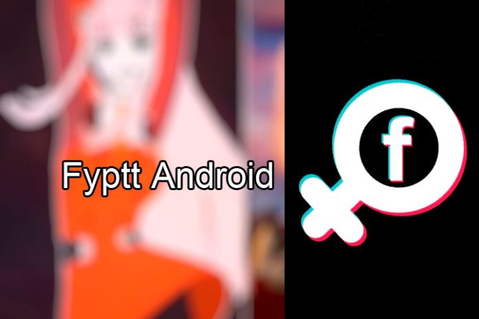 Fyptt Android