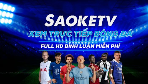 Thông tin về trang web bóng đá Saoke TV nổi tiếng