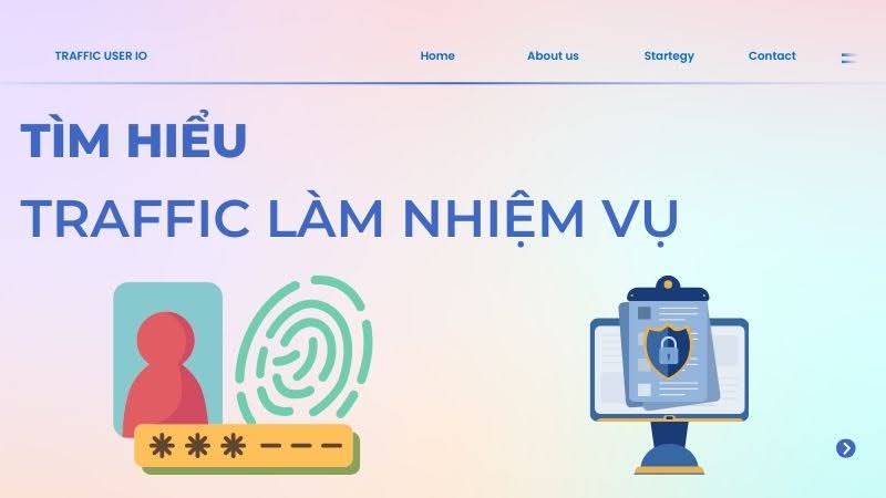 Giải thích thông tin về traffic làm nhiệm vụ