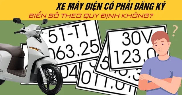 fdieeh nam 2025 xe may dien co phai dang ky bien so theo quy dinh khong news 3386