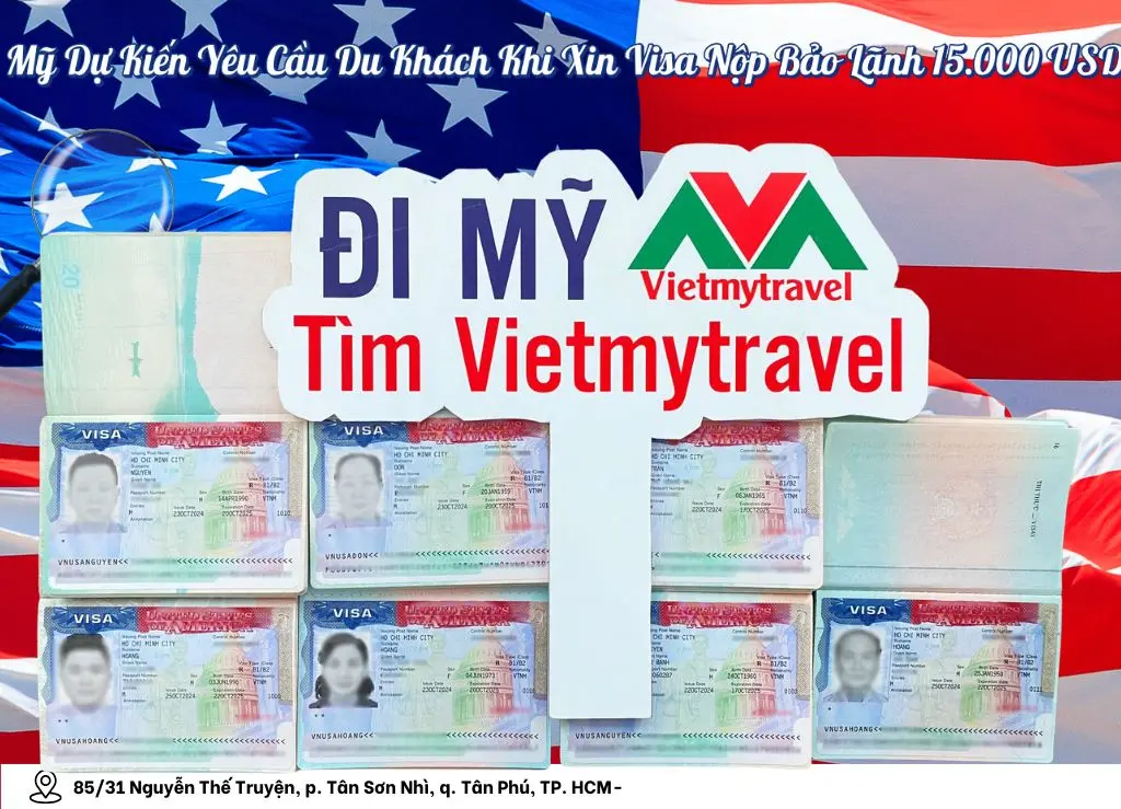 29uwfk my du kien yeu cau du khach khi xin visa nop bao lanh 15000