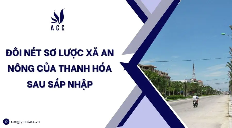 gajybz Doi net so luoc xa An Nong cua Thanh Hoa sau sap nhap