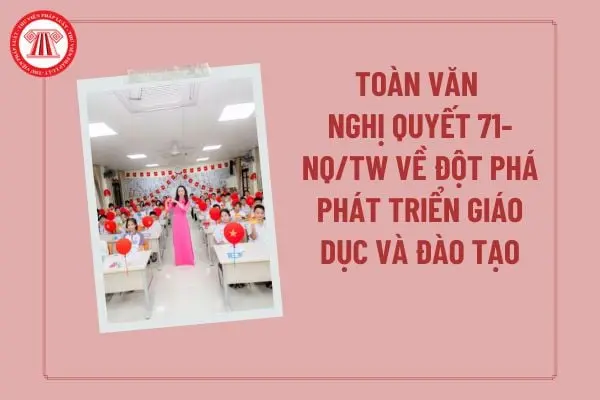cm5b8e toan van nghi quyet 71 nq tw ve dot pha phat trien giao duc va dao tao