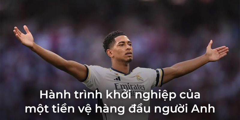 hanh trinh khoi nghiep cua mot tien ve hang dau nguoi anh