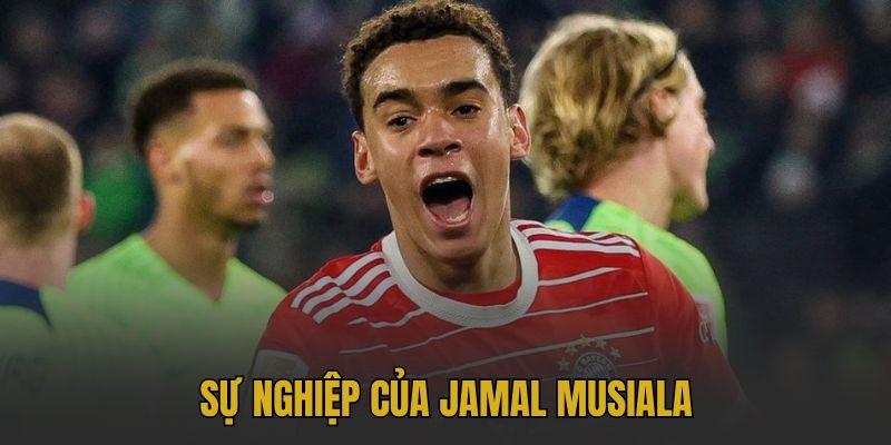 su nghiep cua jamal musiala