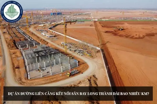 v3t7ix du an duong lien cang ket noi san bay long thanh dai bao nhieu km