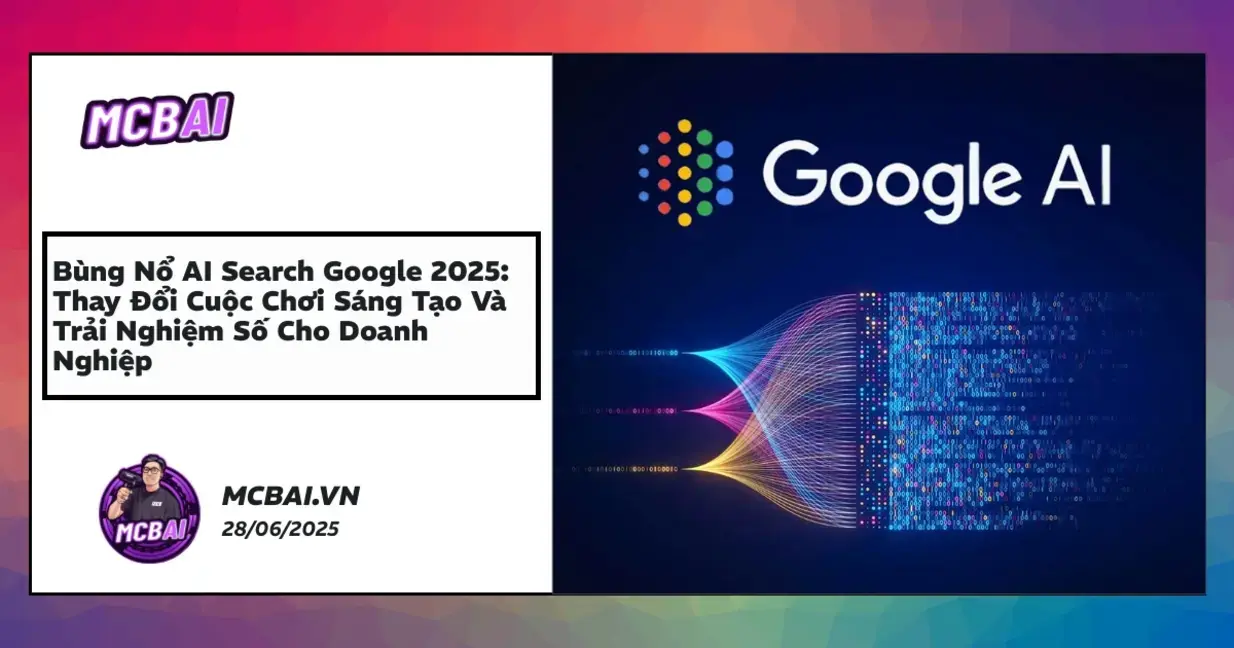 0rjsn3 ai search google 2025 cuoc cach mang noi dung va