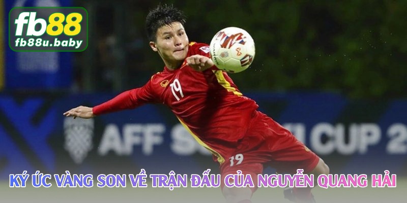 ky uc vang son ve tran dau cua nguyen quang hai