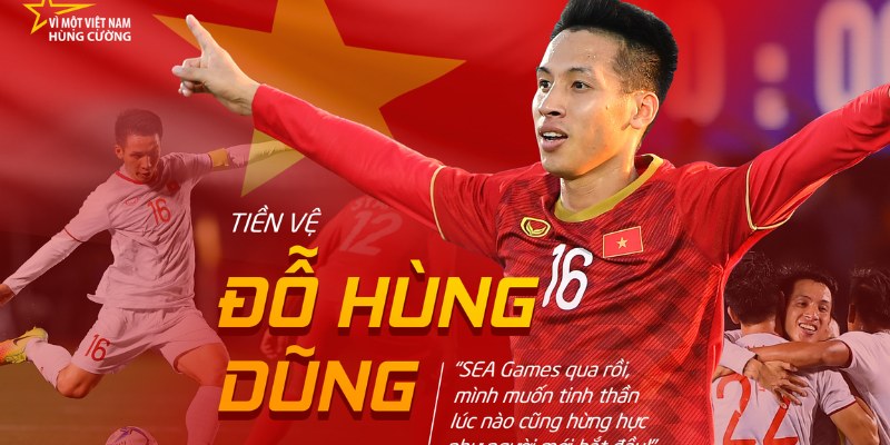 Tại sao tiền vệ Đỗ Hùng Dũng là thủ lĩnh đích thực?