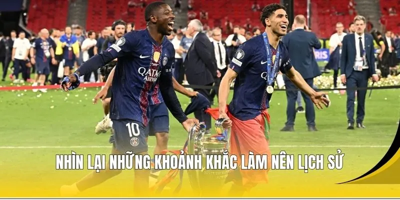 Nhìn lại những khoảnh khắc làm nên lịch sử